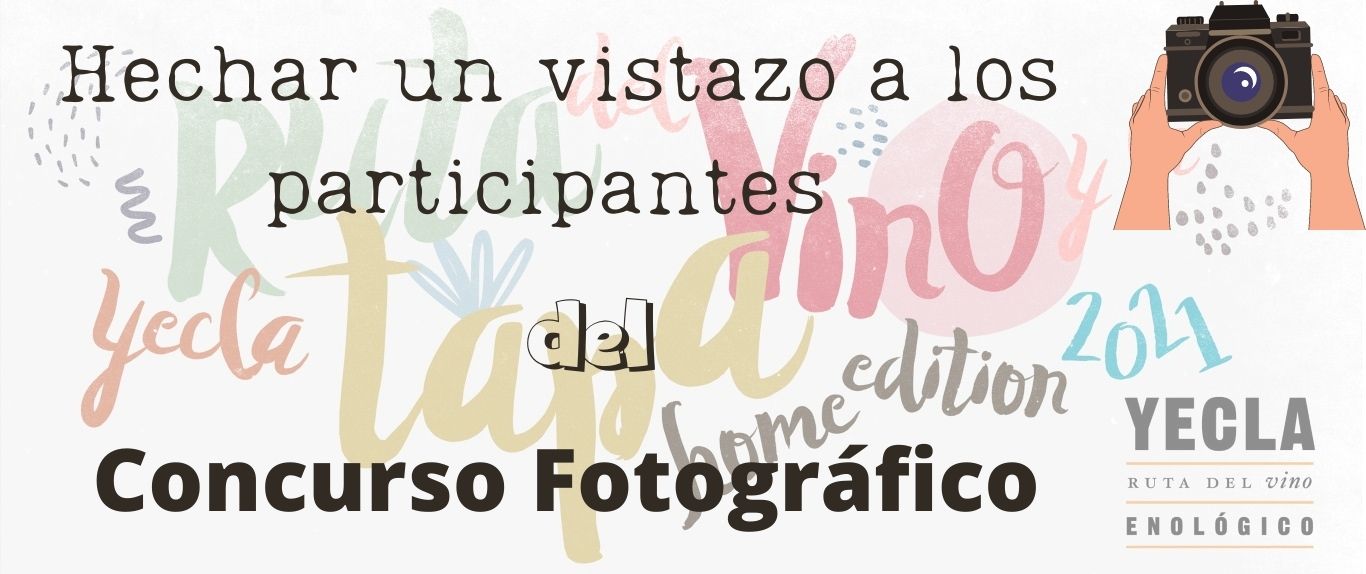 1 Semana. Concursantes fotografíco Ruta de la tapa y el vino Home edition 2021