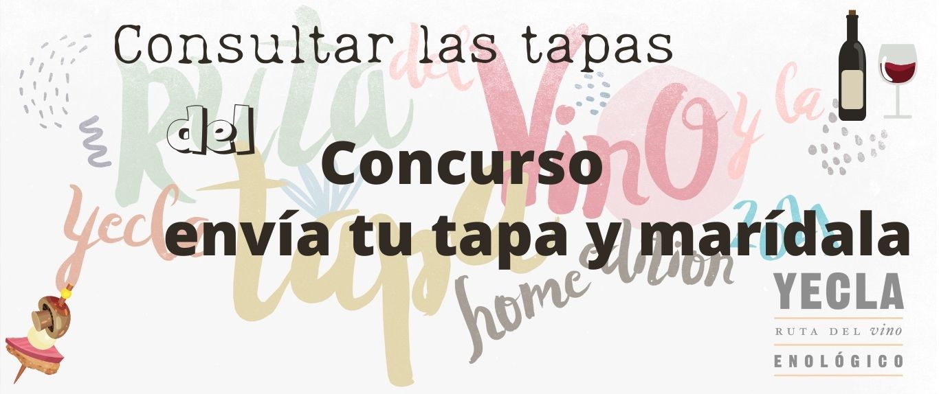 Tapas y maridajes propuestos por los ruteros en la Ruta del vino y la tapa Edición Home