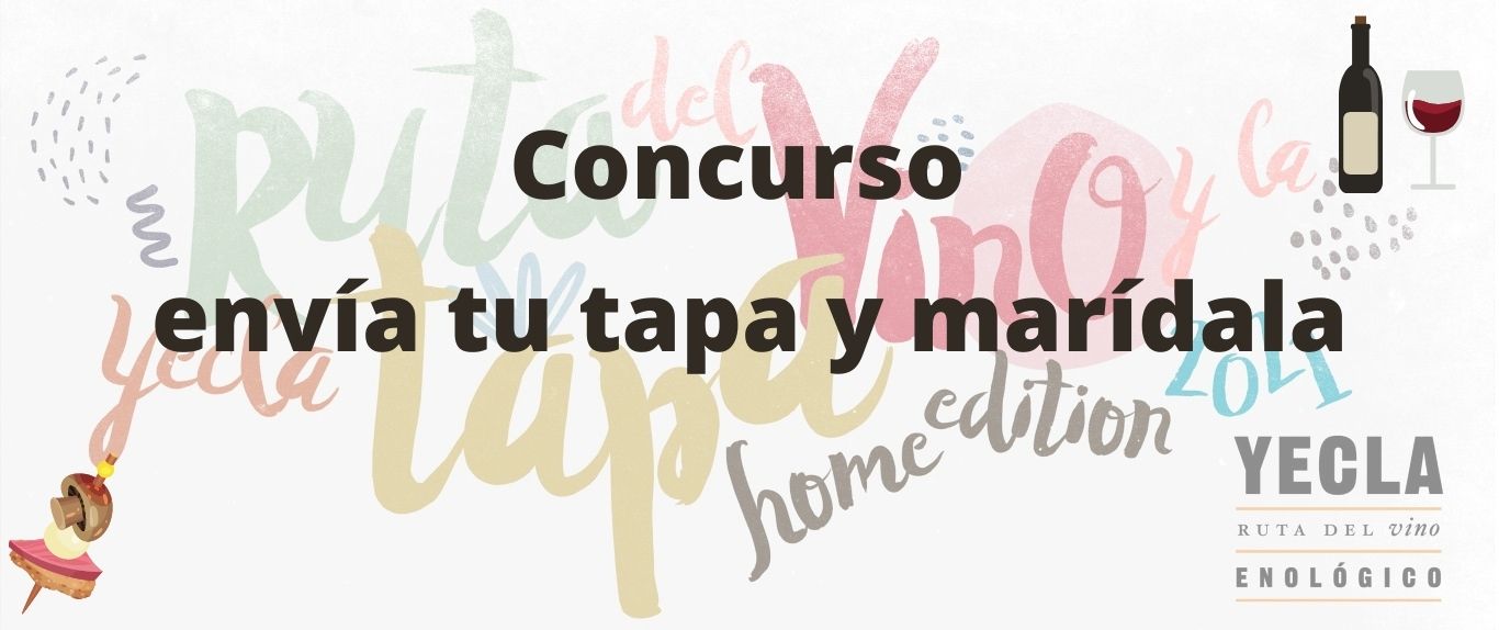 Bases Legales Concurso Envia tu tapa y maridala de Ruta del Vino y la Tapa Home edition