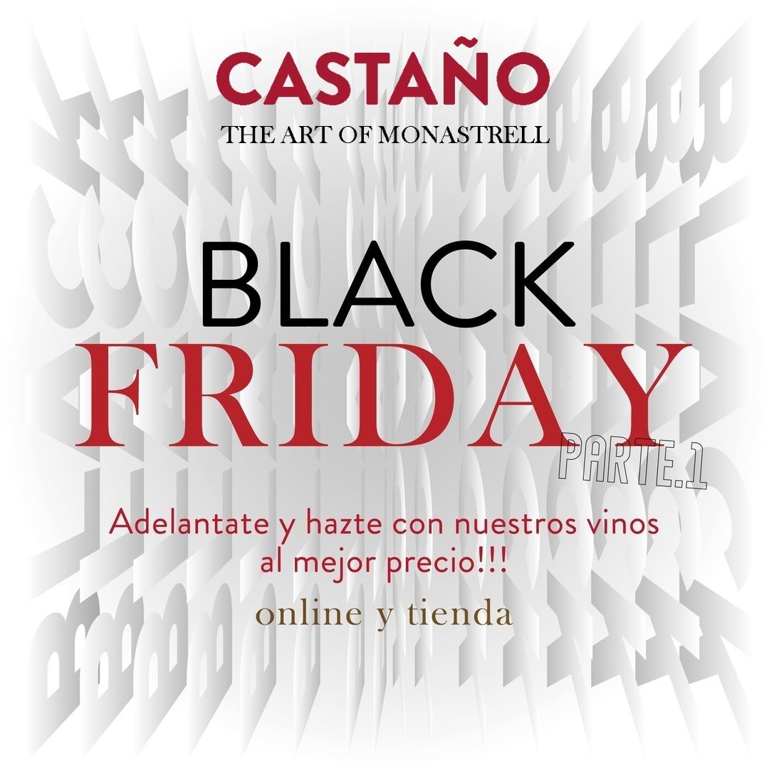 Bodegas Castaño Black Friday 2021